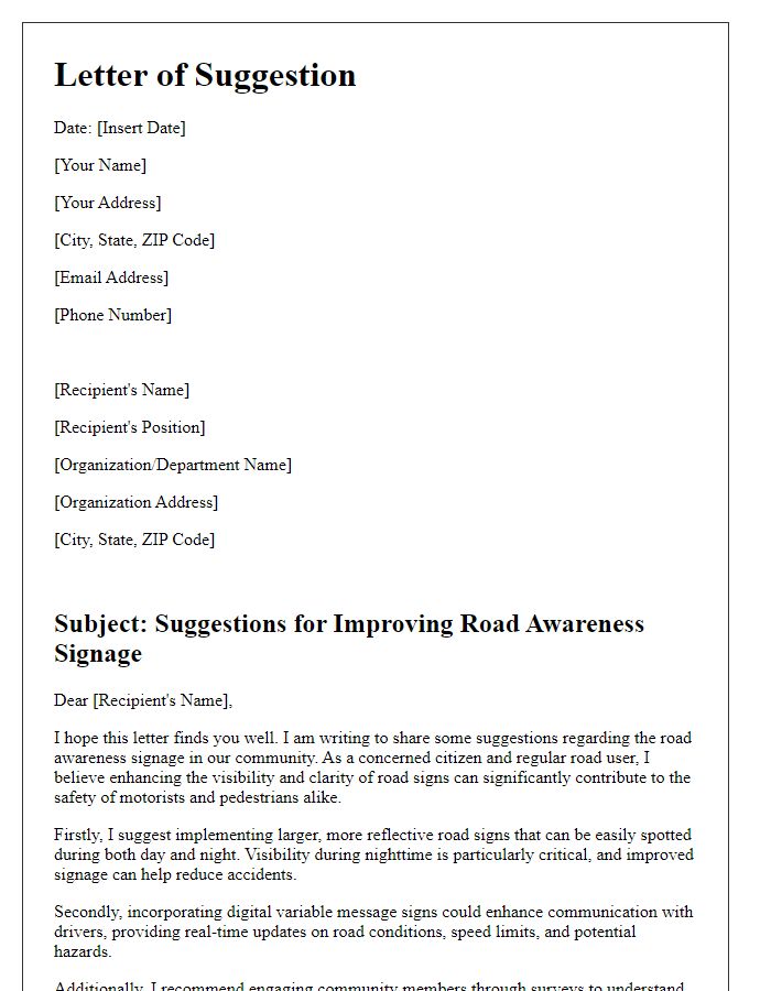 Letter template of suggestion for better road awareness signage