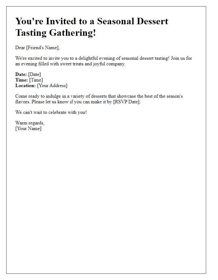 Letter template of a seasonal dessert tasting gathering invitation