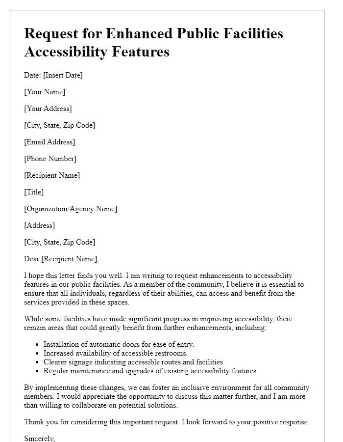 Letter template of request for enhanced public facilities accessibility features.