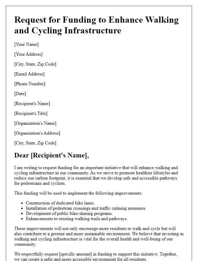 Letter template of request for funding to enhance walking and cycling infrastructure.