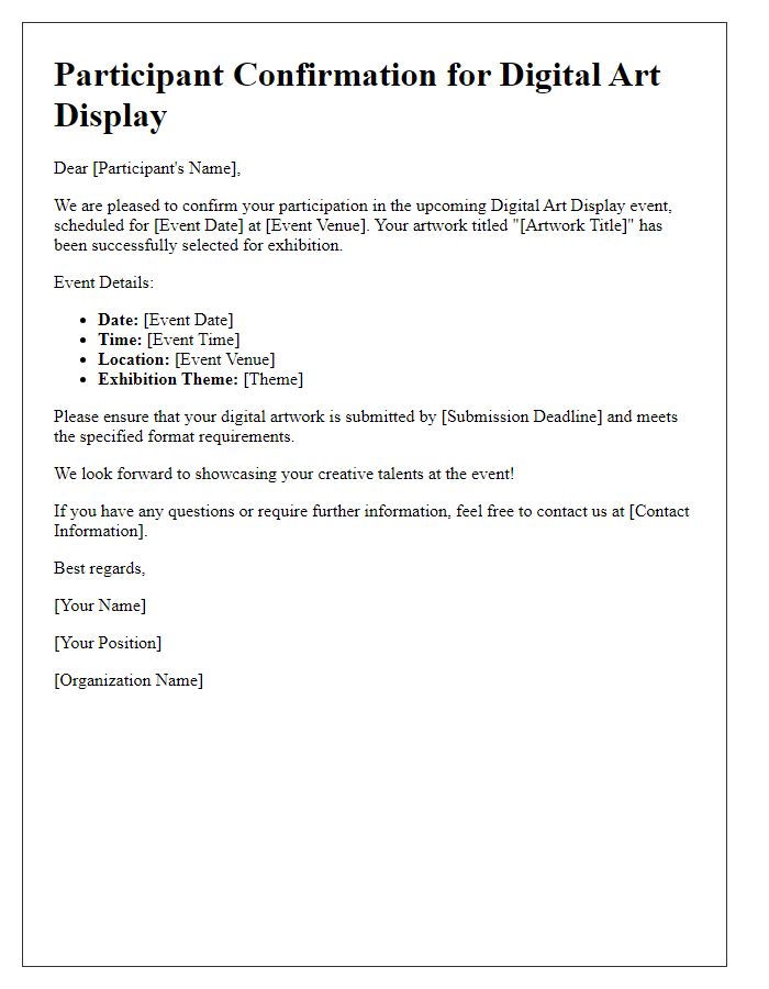 Letter template of participant confirmation for digital art display