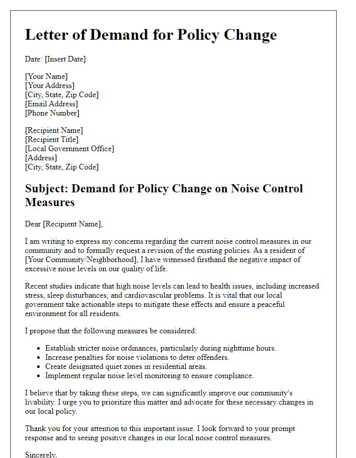 Letter template of demand for local government policy change related to noise control measures.