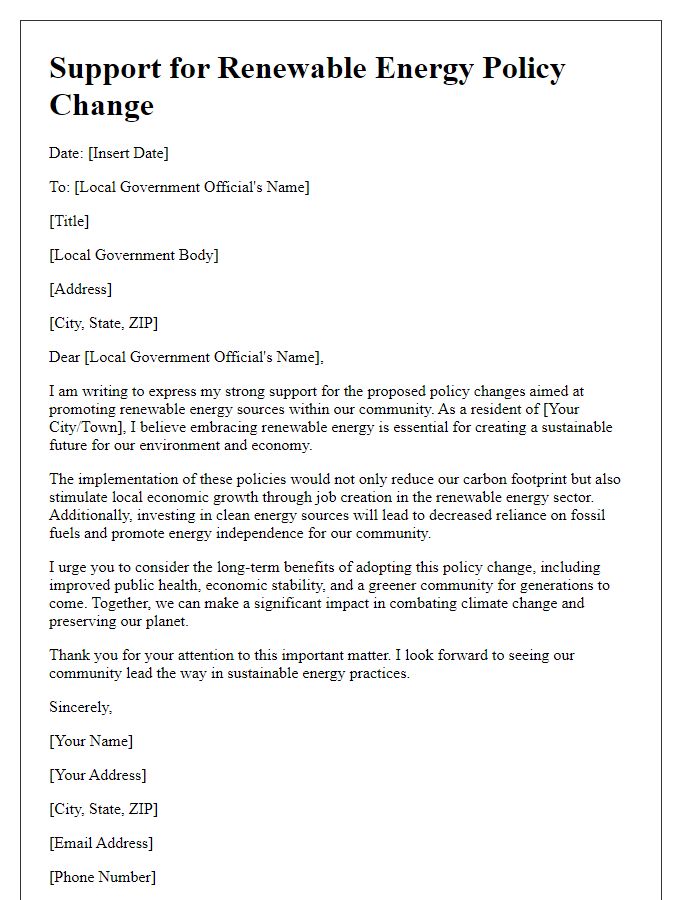 Letter template of support for local government policy change to promote renewable energy sources.