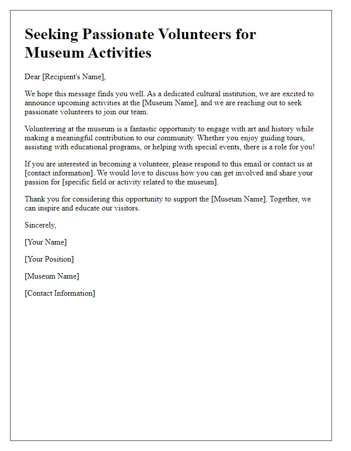 Letter template of Seeking Passionate Volunteers for Museum Activities