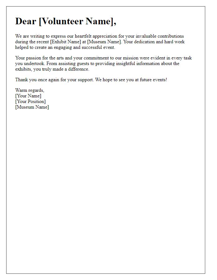 Letter template of volunteer appreciation for museum exhibit event