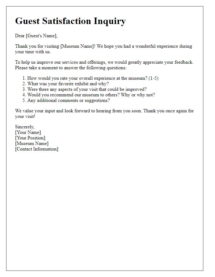 Letter template of museum guest satisfaction inquiry