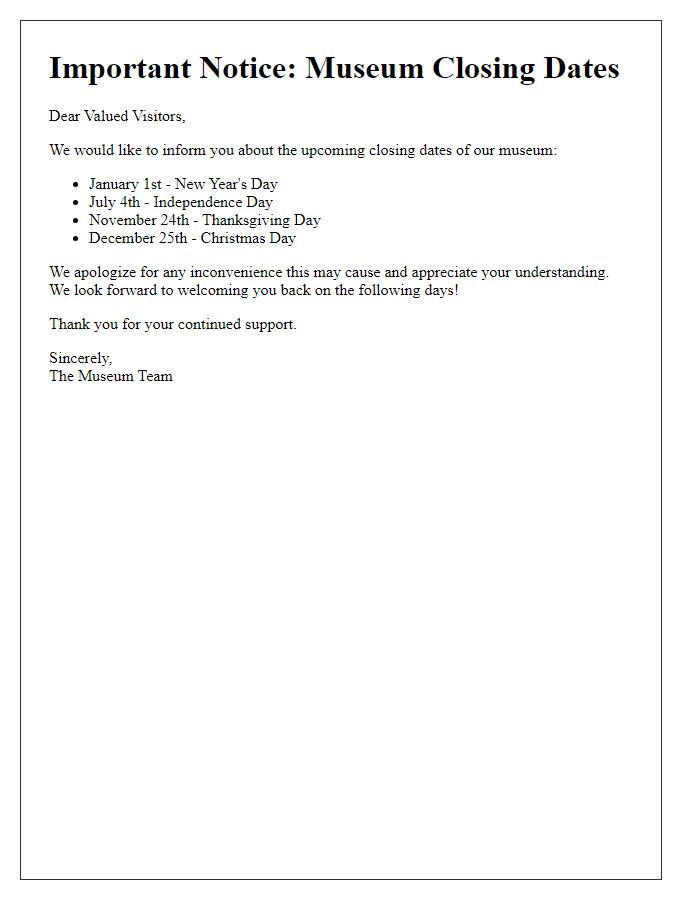 Letter template of museum closing dates information