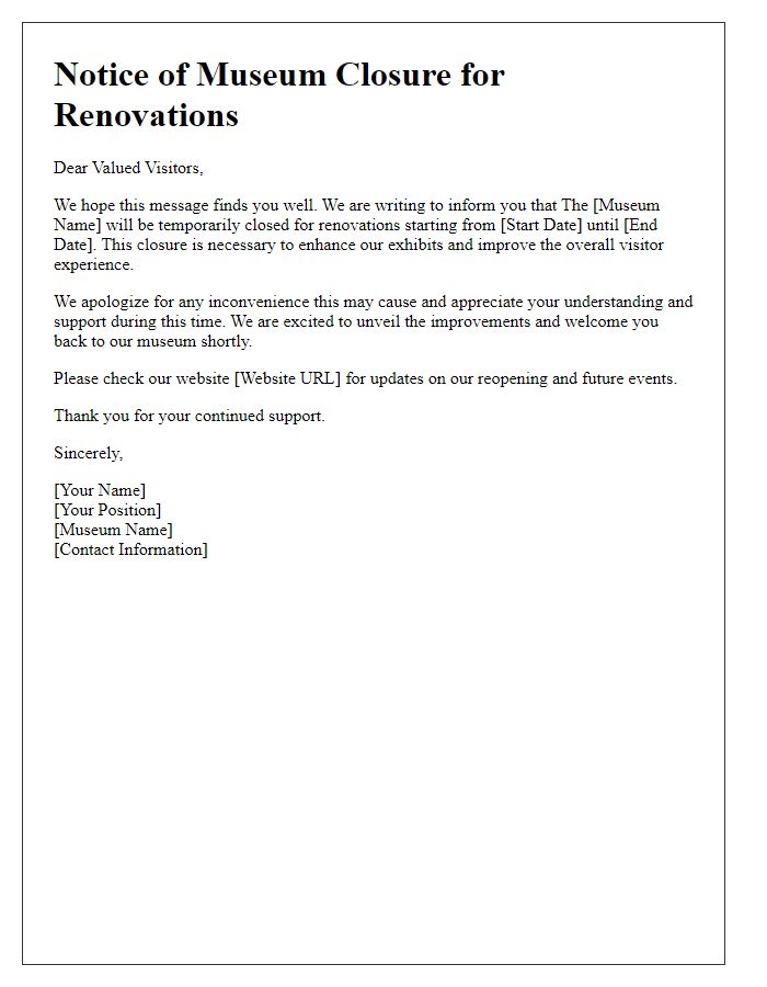 Letter template of museum closure for renovations