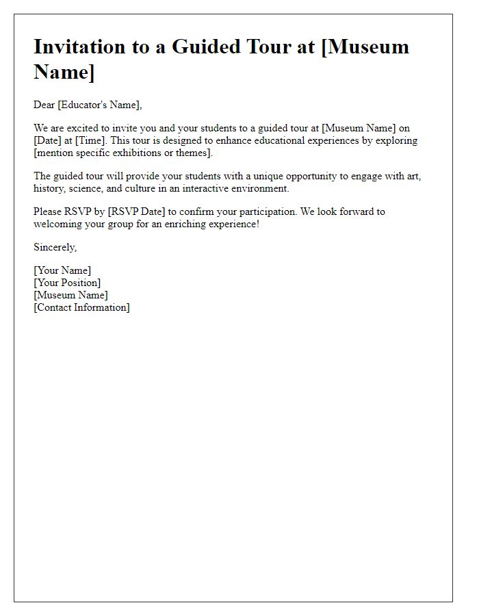 Letter template of museum guided tour invitation for educational institutions.