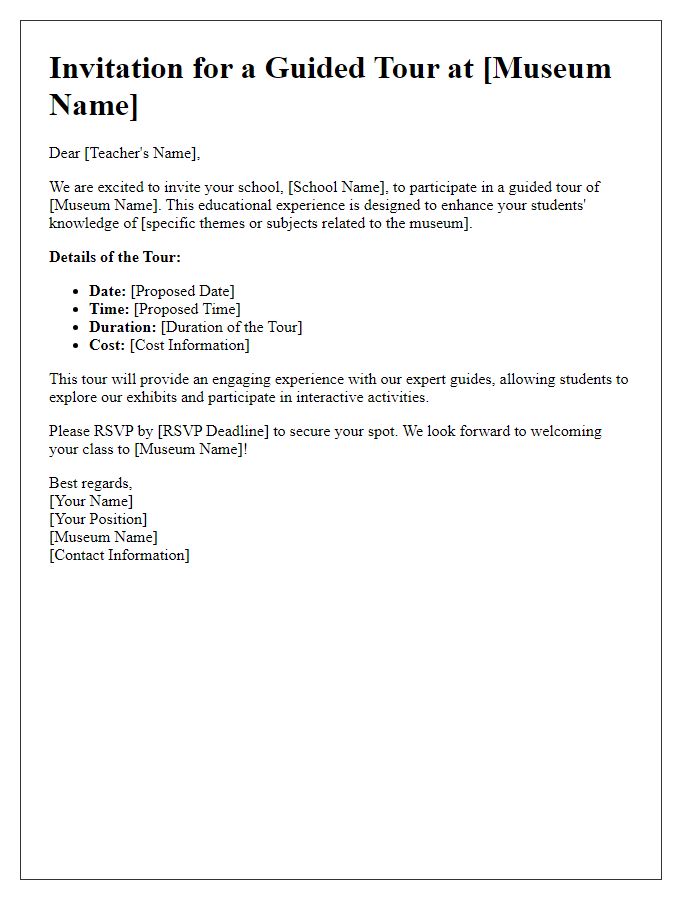 Letter template of museum guided tour invitation for schools.