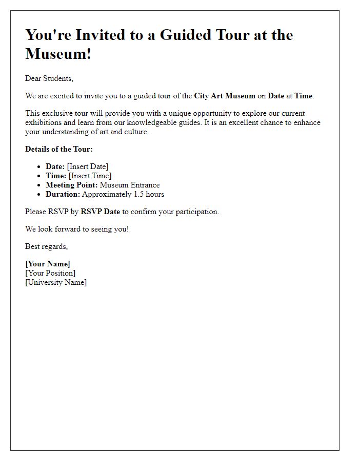 Letter template of museum guided tour invitation for university students.