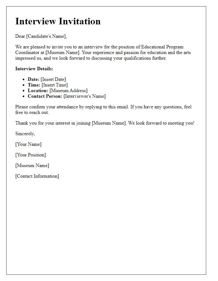 Letter template of museum interview invitation for educational program coordinator.