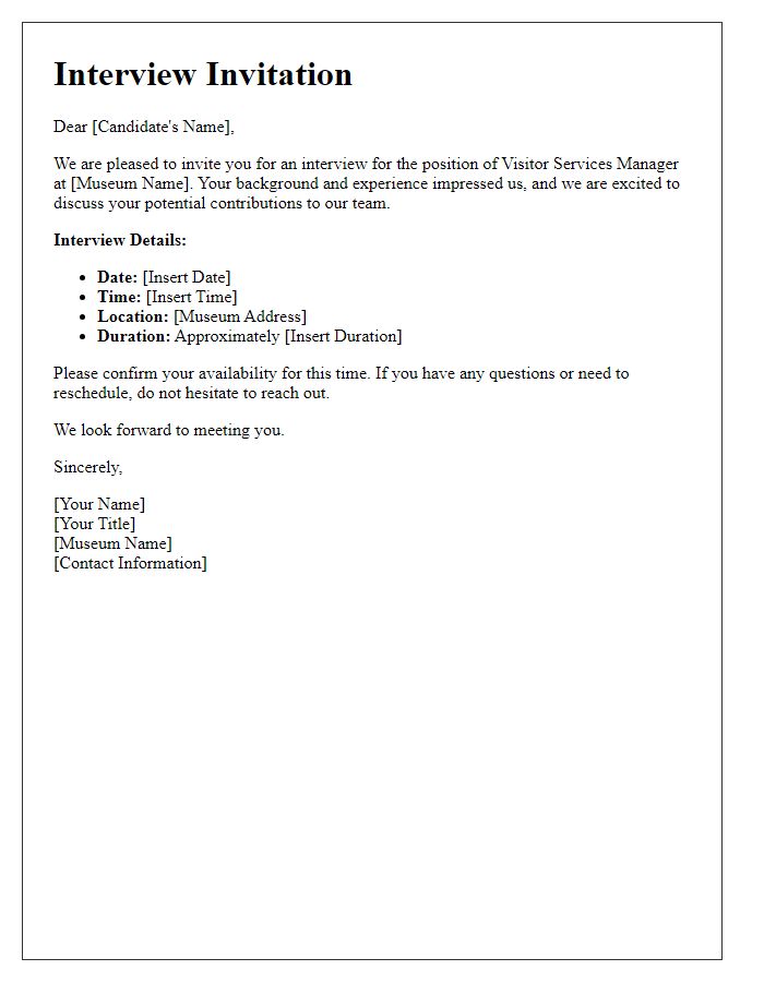 Letter template of museum interview invitation for visitor services manager.