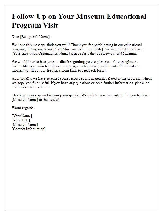 Letter template of museum educational program follow-up communication.