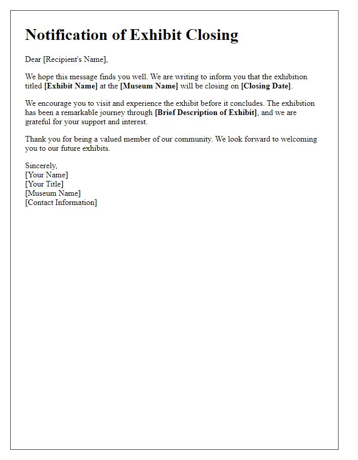 Letter template of museum exhibit closing notification