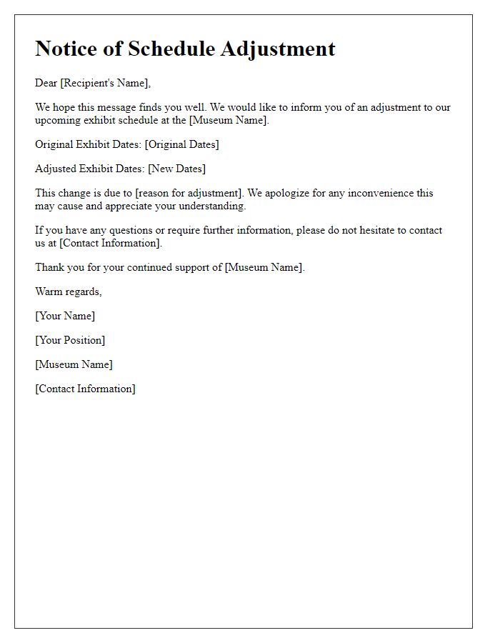 Letter template of museum exhibit schedule adjustment