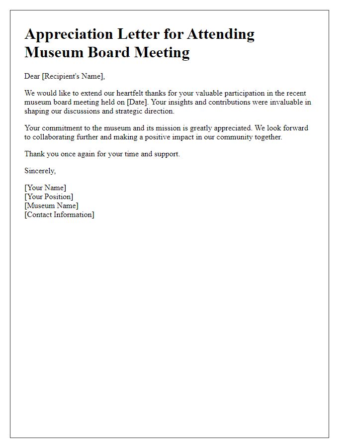 Letter template of appreciation for attending museum board meeting