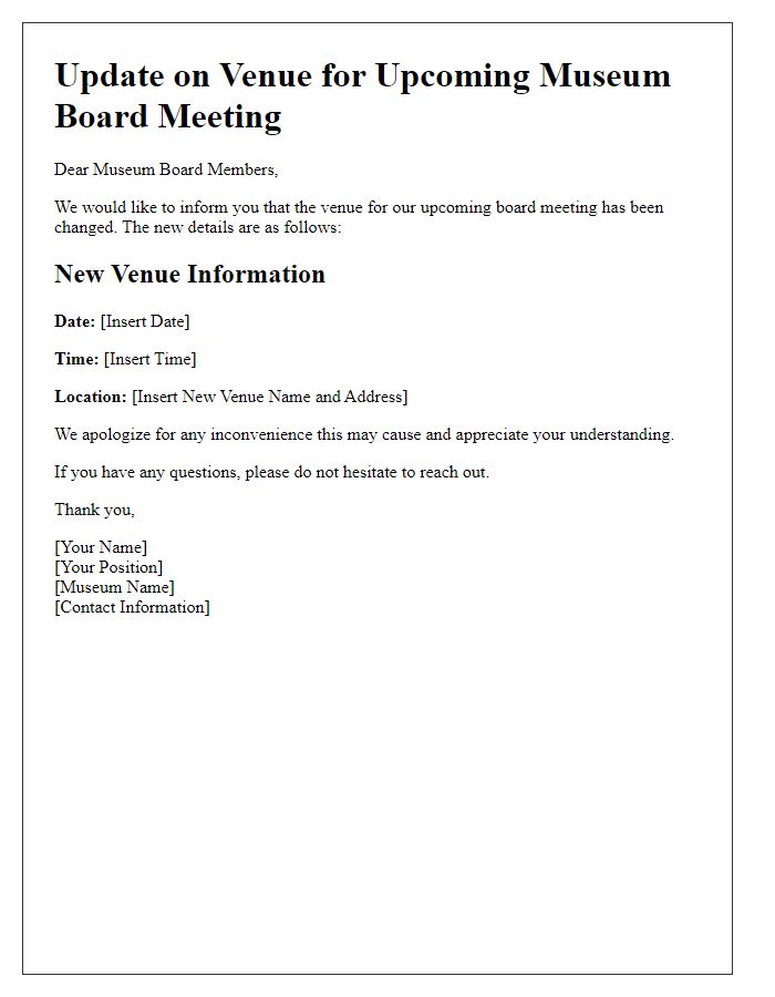 Letter template of update on venue for museum board meeting