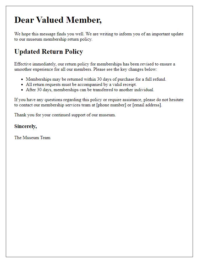 Letter template of museum membership return policy update