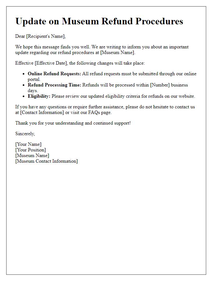 Letter template of museum refund procedure update