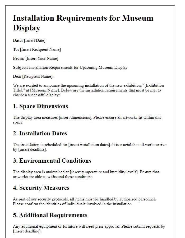 Letter template of installation requirements for museum display