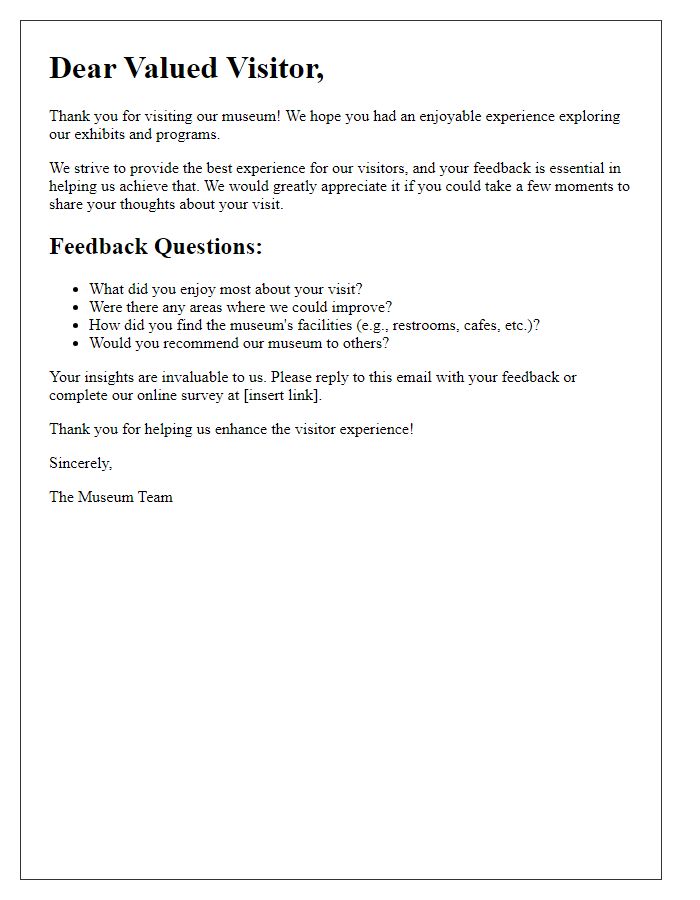 Letter template of museum feedback request for visitor experiences.