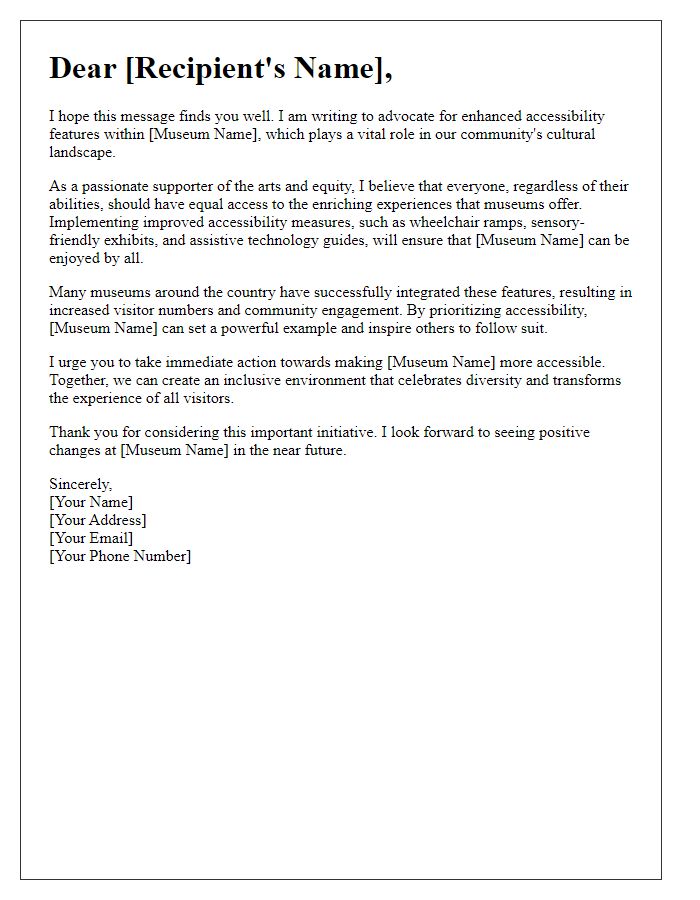 Letter template of advocacy for enhanced museum accessibility features