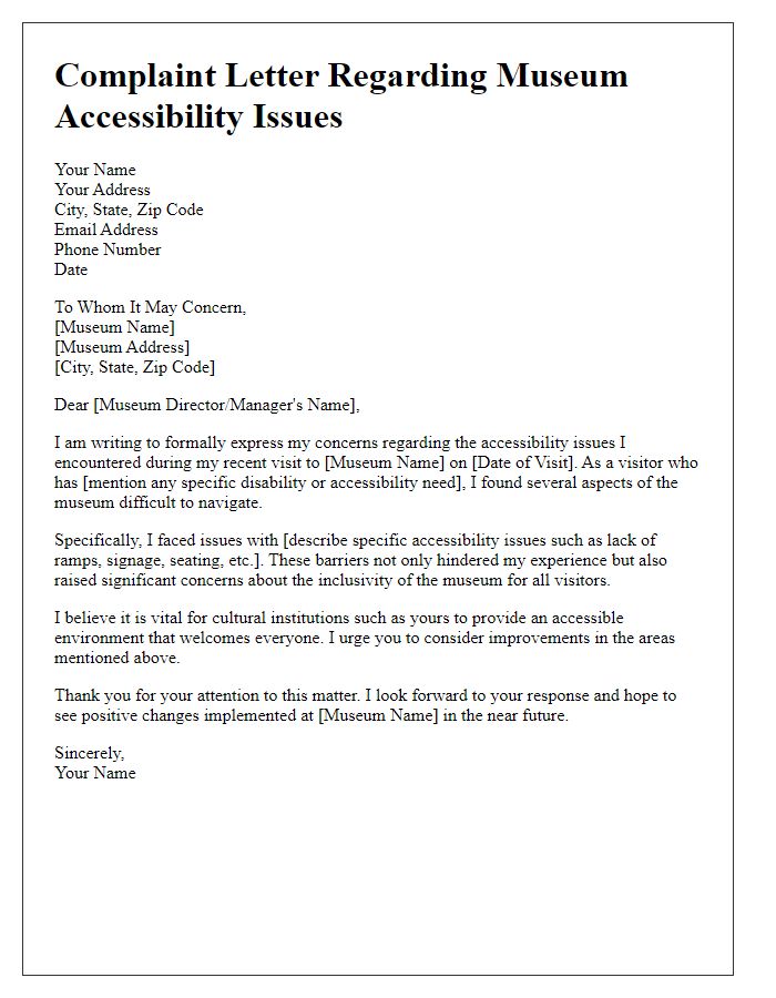 Letter template of complaint regarding museum accessibility issues