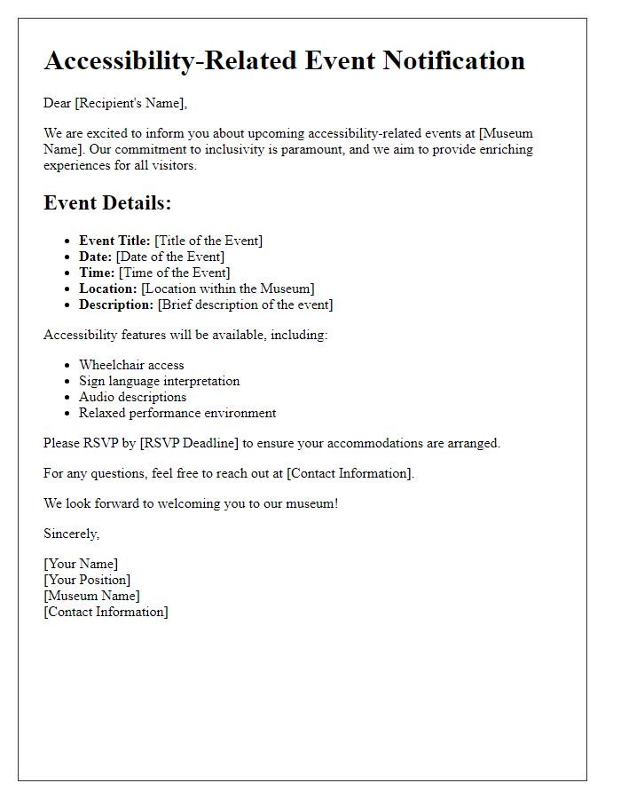 Letter template of notification for accessibility-related events at the museum