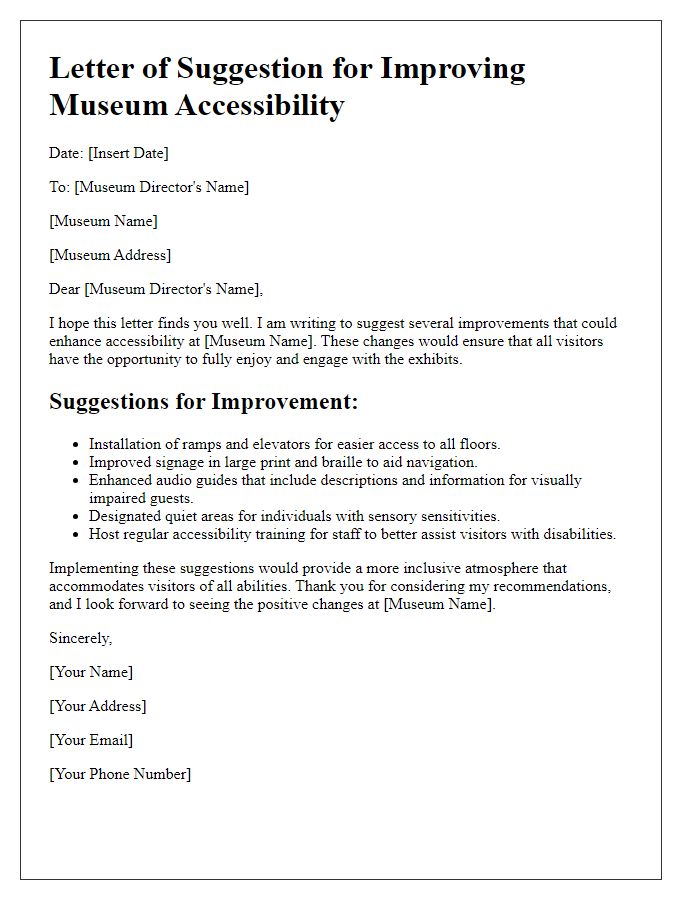 Letter template of suggestion for improving museum accessibility