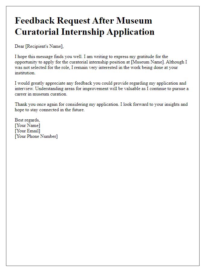 Letter template of feedback request after museum curatorial internship application