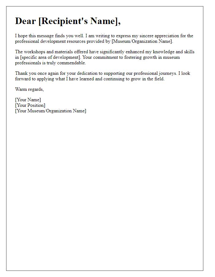 Letter template of appreciation for museum professional development resources.