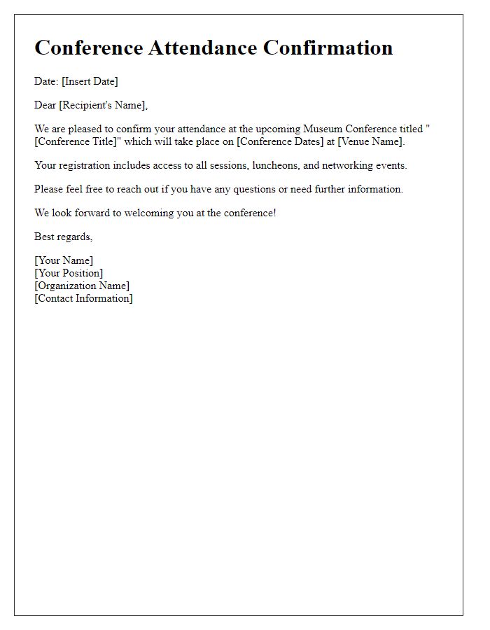 Letter template of confirmation for museum conference attendance.