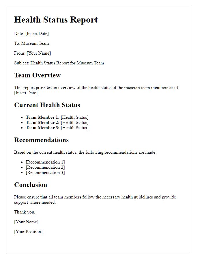 Letter template of health status report for museum team.