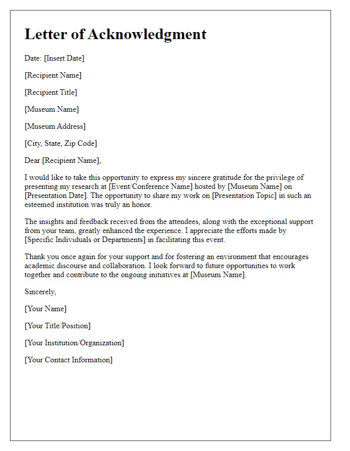 Letter template of museum academic presentation acknowledgment