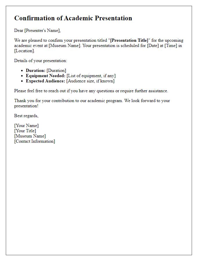 Letter template of museum academic presentation confirmation