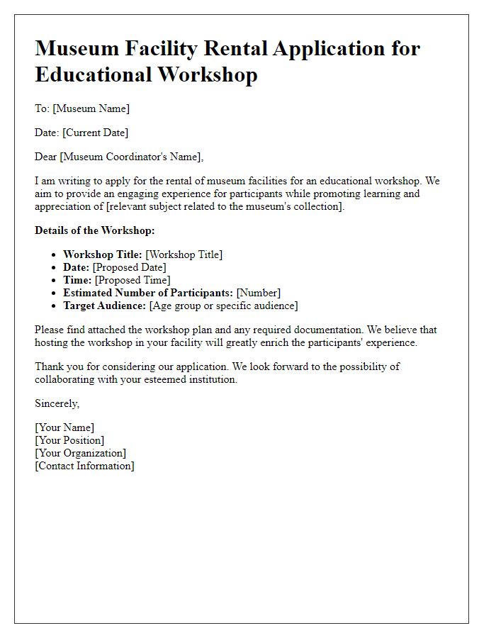 Letter template of museum facility rental application for educational workshop.