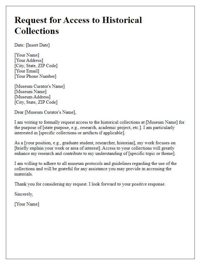 Letter template of formal request for access to museum historical collections.