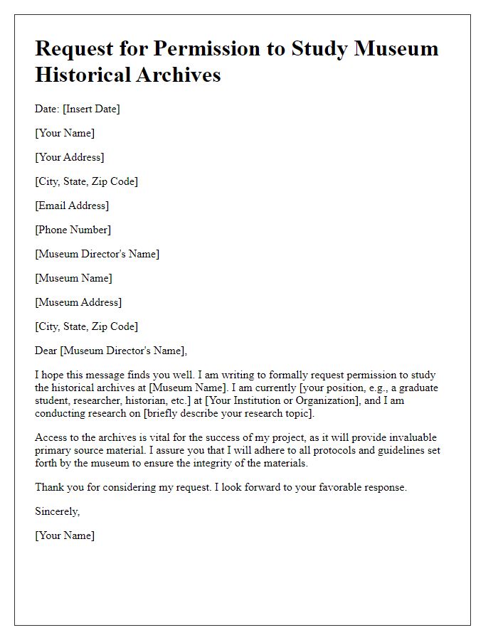 Letter template of request for permission to study museum historical archives.