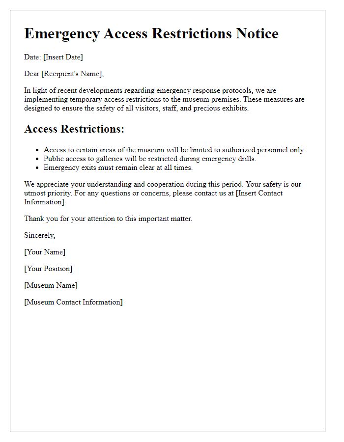 Letter template of museum emergency access restrictions.