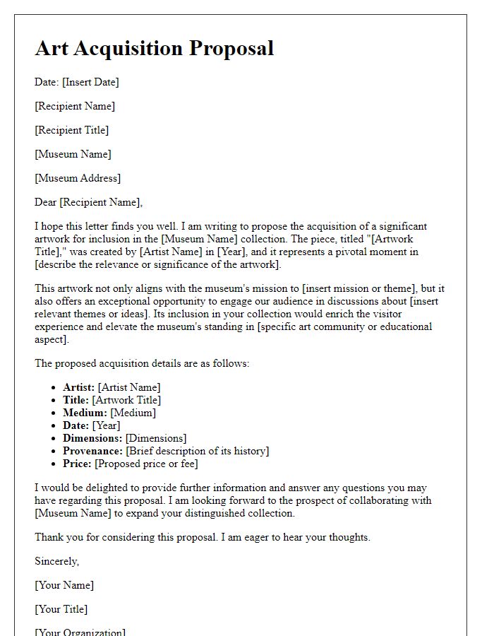 Letter template of formal art acquisition proposal for museum inclusion