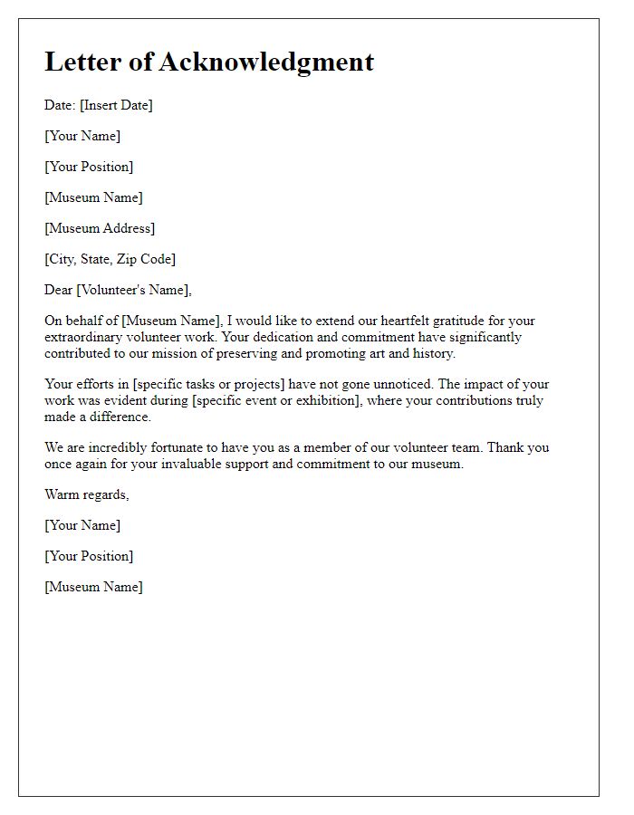 Letter template of acknowledgment for extraordinary museum volunteer work