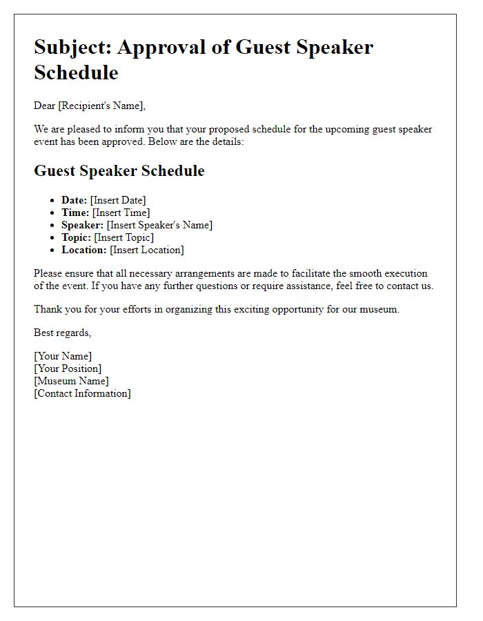 Letter template of museum guest speaker schedule approval