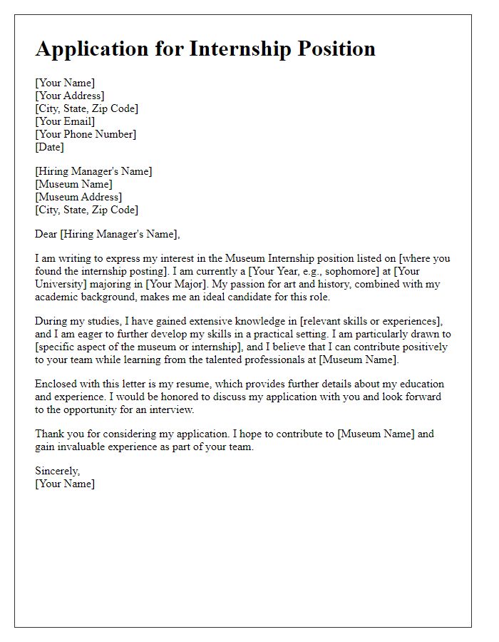 Letter template of application for museum internship position.