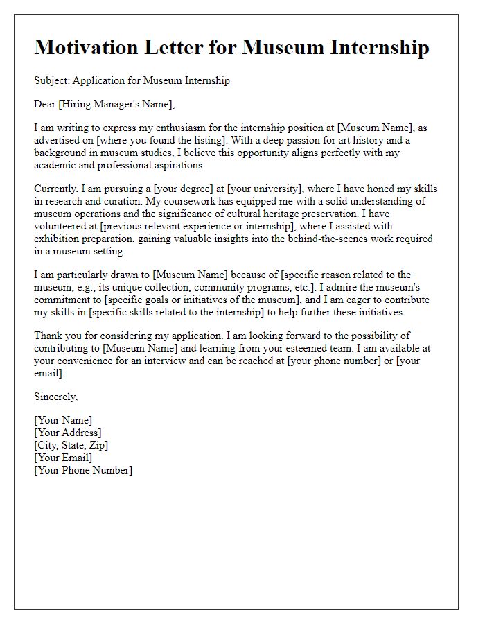 Letter template of motivation for applying to museum internship.