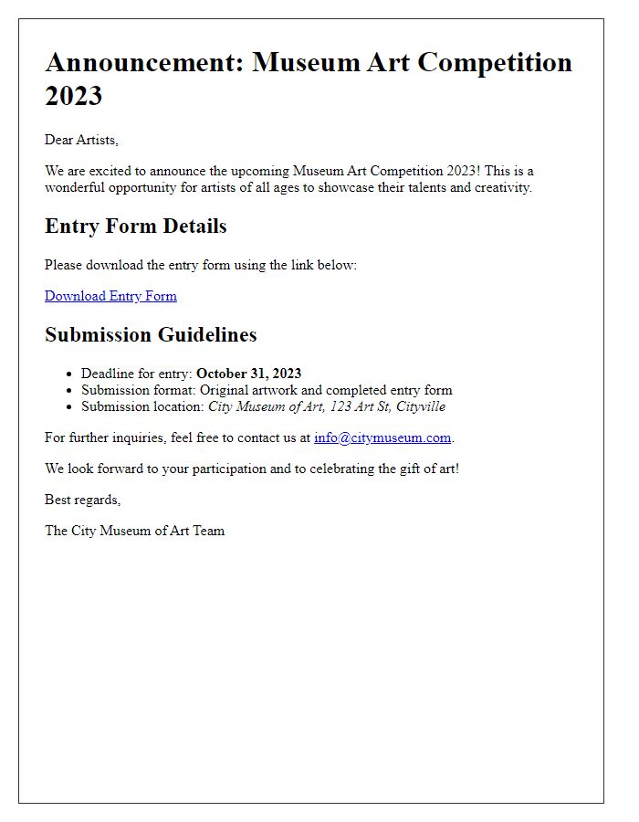 Letter template of entry form announcement for museum art competition.