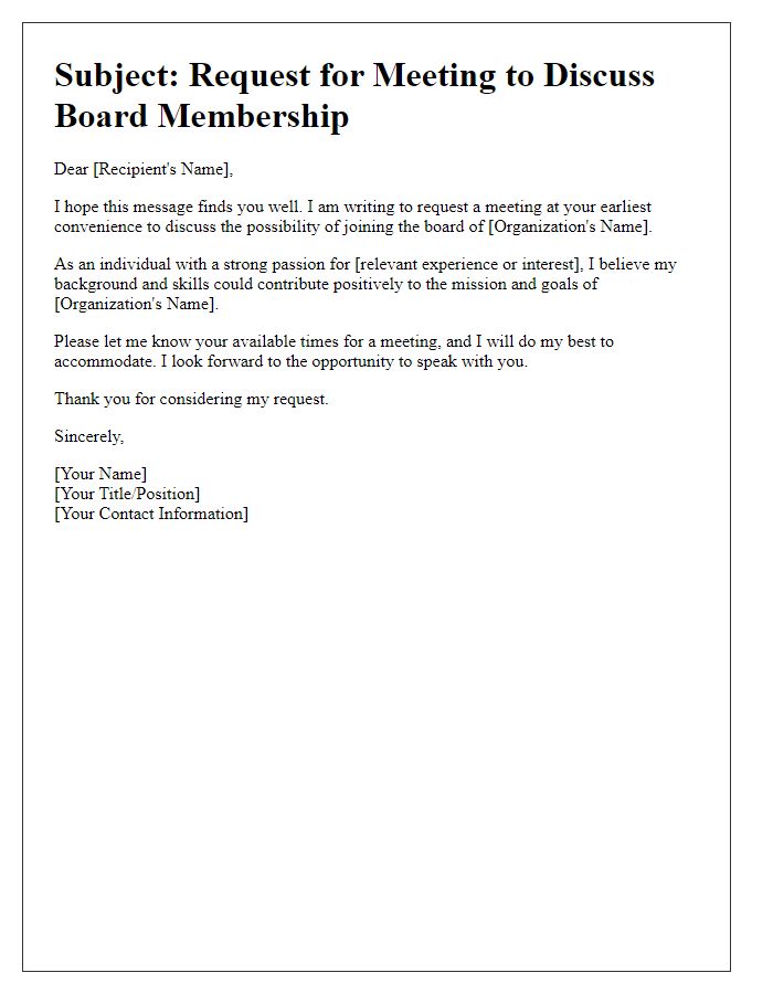 Letter template of requesting a meeting to discuss board membership.