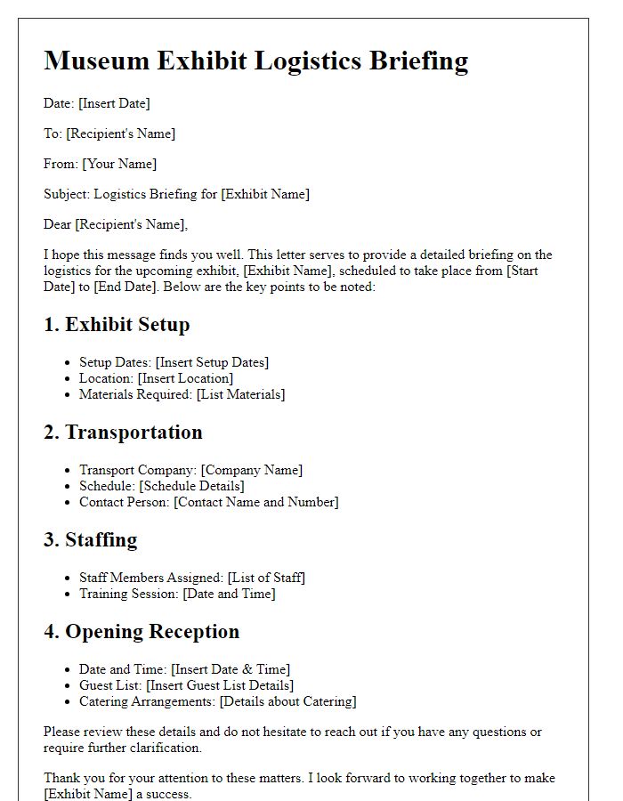 Letter template of museum exhibit logistics briefing.