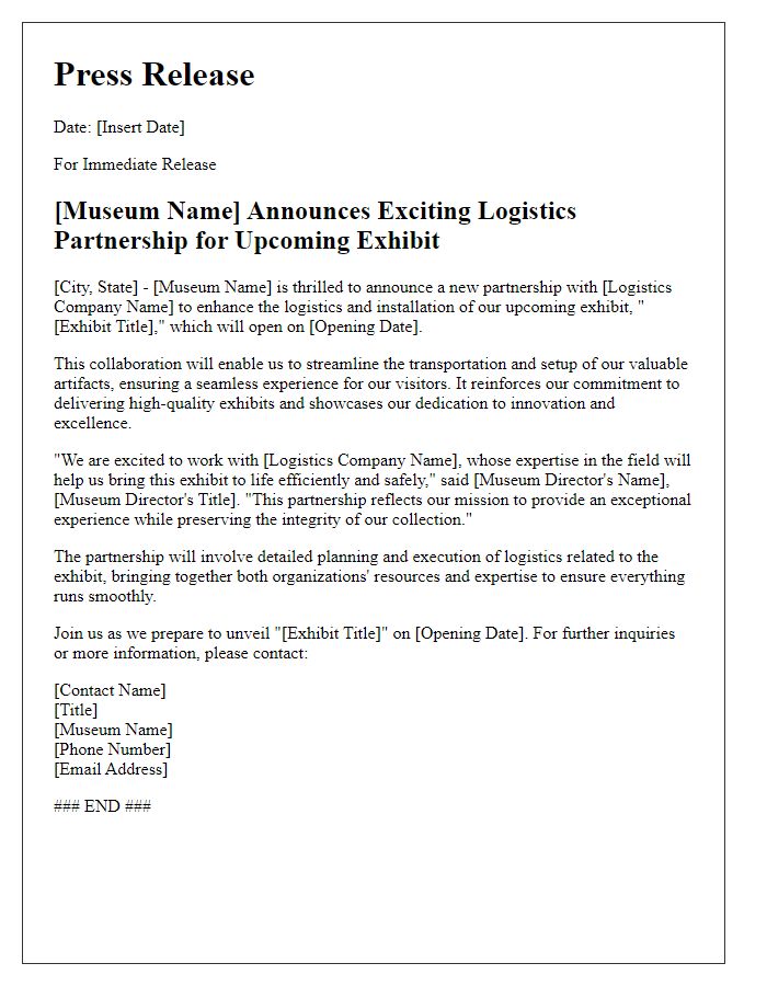 Letter template of museum exhibit logistics partnership announcement.