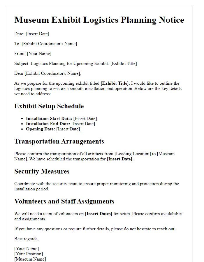 Letter template of museum exhibit logistics planning notice.